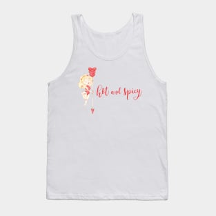 Hot and Spicy Tank Top